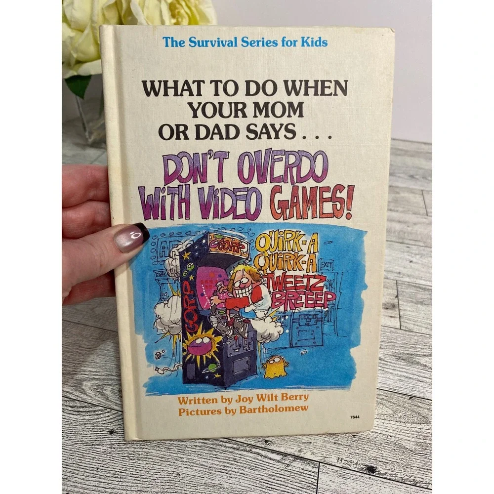 Don't Overdo With Video Games / We Can't Afford It Joy Wilt Berry 1983 Hardcover